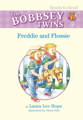 Freddie And Flossie (The Bobbsey Twins)