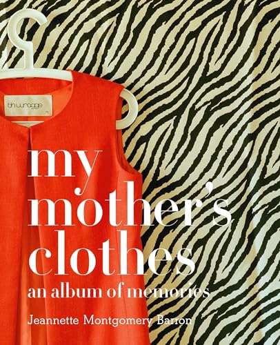 My Mother's Clothes