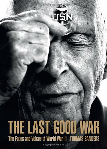 The Last Good War