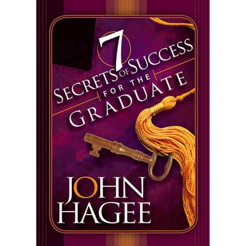 Seven Secrets of Success for the Graduate