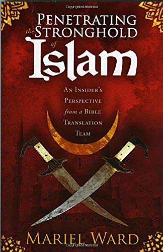 Penetrating The Stronghold Of Islam