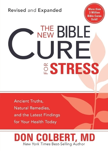 The New Bible Cure For Stress, The
