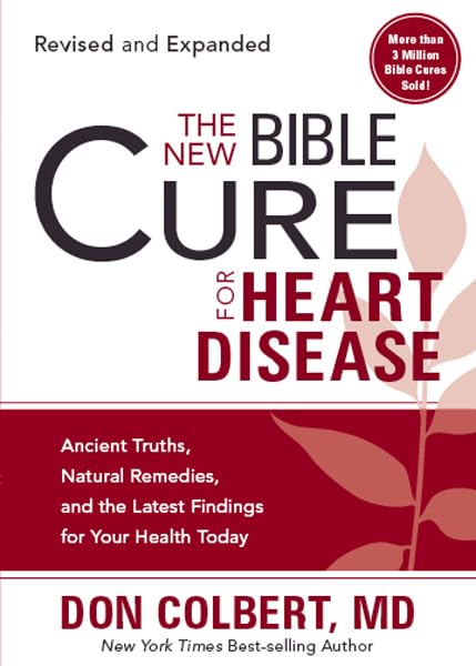 The New Bible Cure For Heart Disease, The