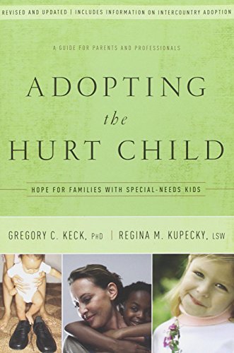 Adopting the Hurt Child