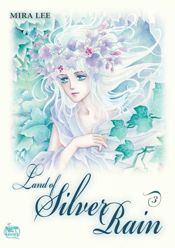 Land of Silver Rain Volume 3