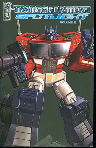 Transformers Spotlight Volume 2