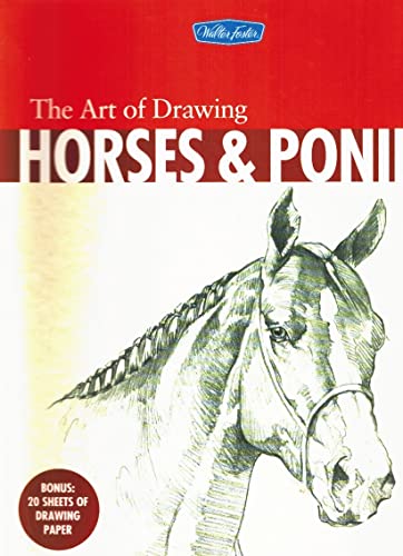 The Art of Drawing Horses and Ponies