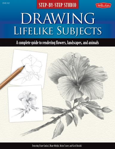 Step-by-Step Studio: Drawing Lifelike Subjects