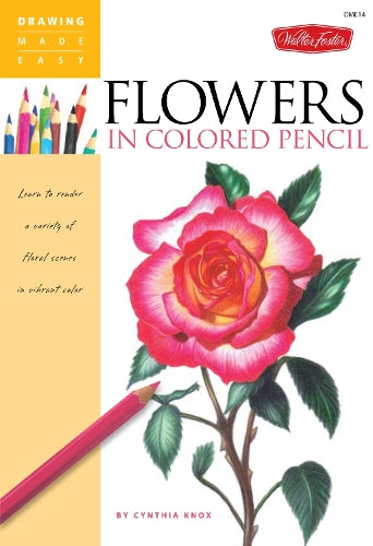 Flowers in Colored Pencil