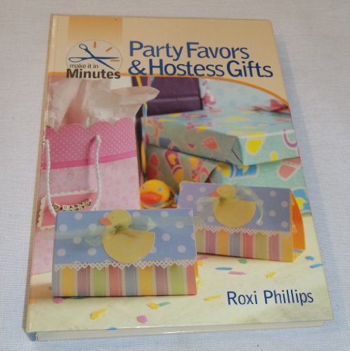 Party Favors and Hostess Gifts