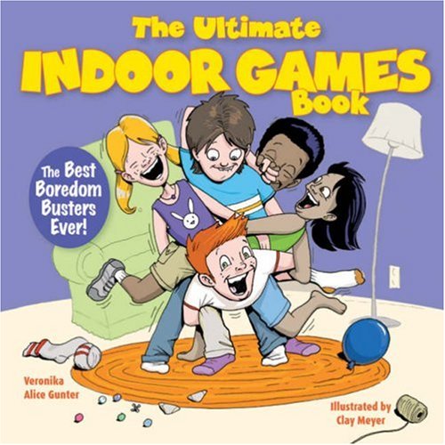 The Ultimate Indoor Games Book