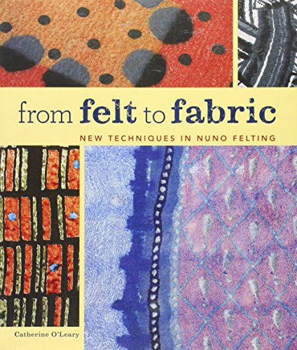 From Felt to Fabric