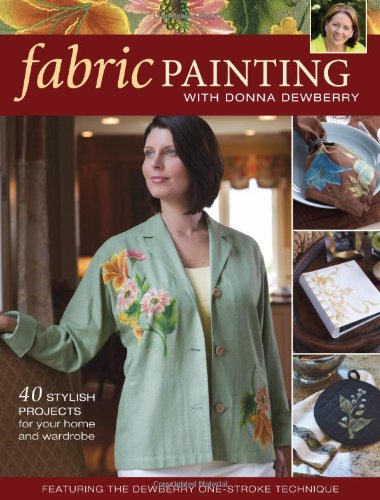 Fabric Painting With Donna Dewberry