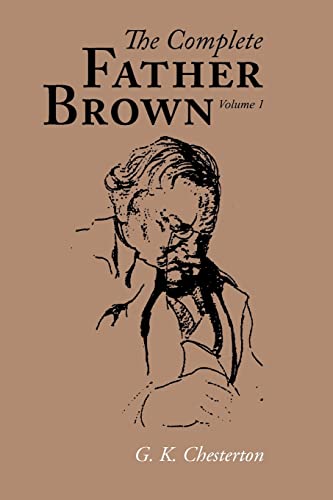 The Complete Father Brown volume 1