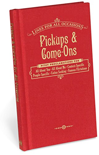 Knock Knock Pickups & Come Ons for all Occasion