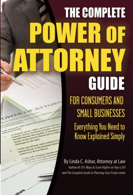 Complete Power of Attorney Guide for Consumers & Small Business