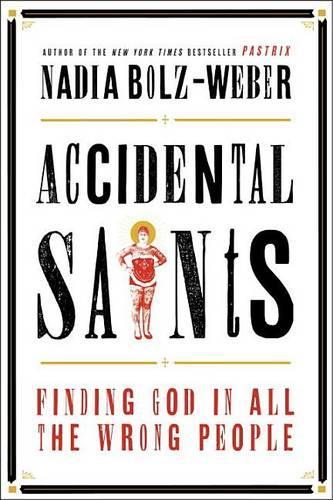 Acidental Saints