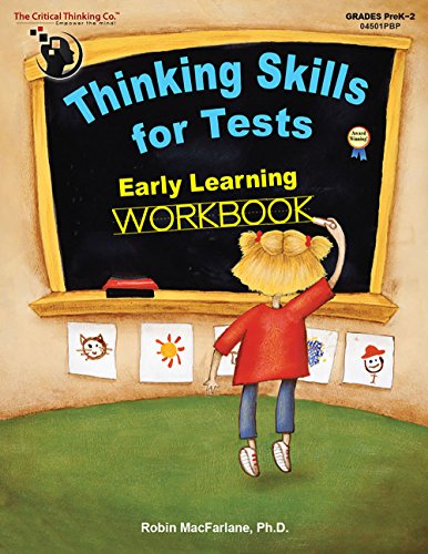 Thinking Skills for Tests Early Learning Workbook (Prek-2)