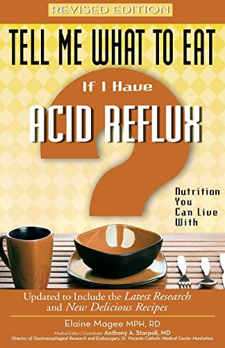 Tell Me What to Eat If I Have Acid Reflux