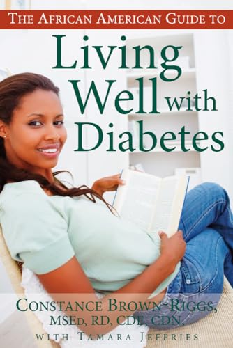 The African American Guide to Living Well with Diabetes
