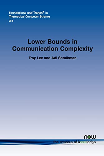 Lower Bounds in Communication Complexity