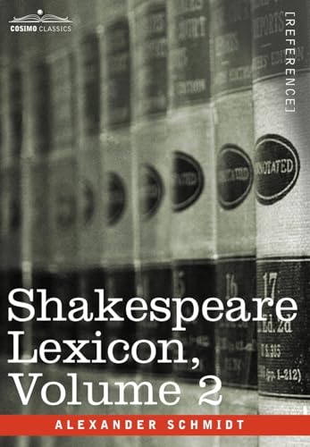 Shakespeare Lexicon, Vol. 2