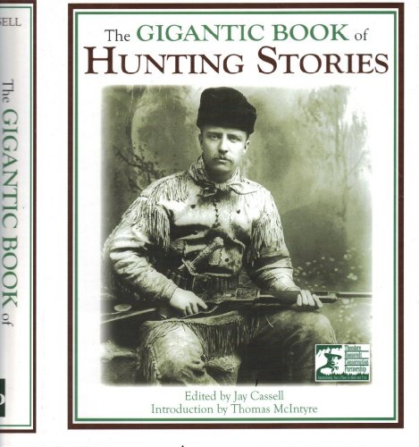 Gigantic Book of Hunting Stories