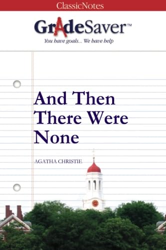 GradeSaverTM ClassicNotes And Then There Were None