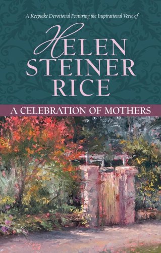 A Celebration of Mothers