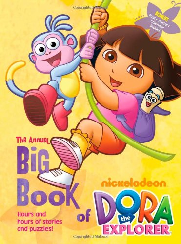 The Annual Big Book of Dora (Annual Big Book of Nickelodeon...)