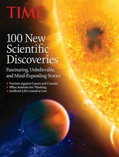 Time 100 New Scientific Discoveries