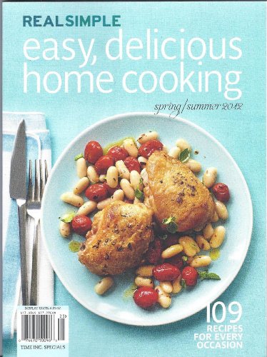 Real Simple: Easy, Delicious Home Cooking