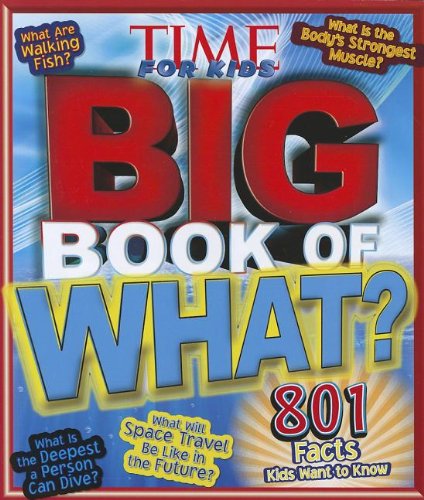Time for Kids: Big Book of What?
