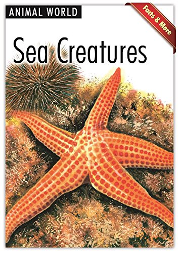 Facts and More (Animal World): Sea Creatures - Vol. 140