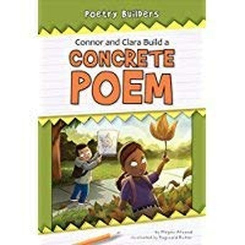 Connor and Clara Build a Concrete Poem
