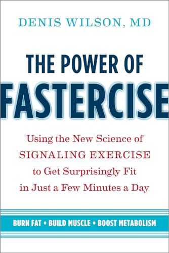 The Power of Fastercise