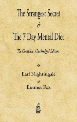 The Strangest Secret and The Seven Day Mental Diet