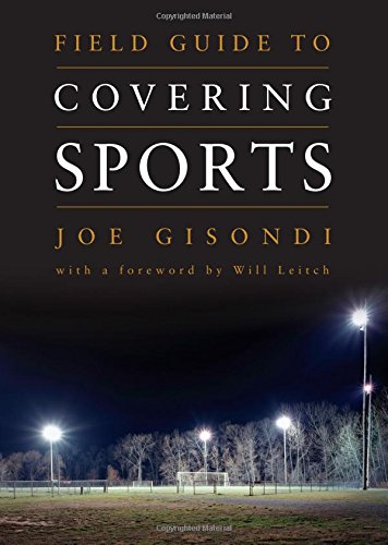 Field Guide to Covering Sports