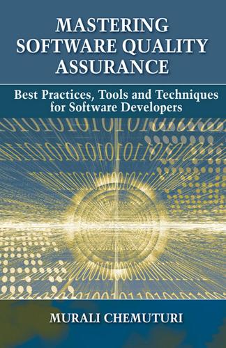 Mastering Software Quality Assurance