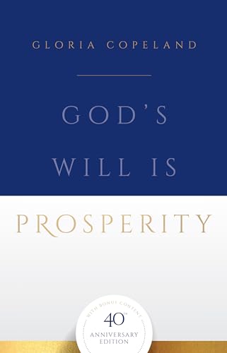 God's Will Is Prosperity