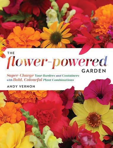 The Flower-Powered Garden