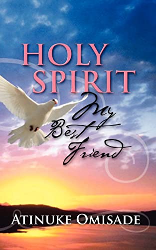 Holy Spirit my best Friend