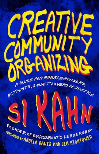 Creative Community Organizing