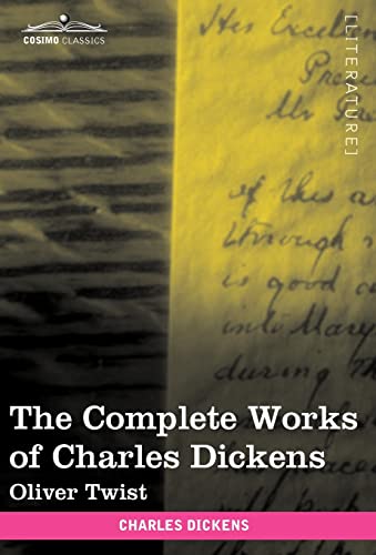 The Complete Works of Charles Dickens (in 30 Volumes, Illustrated)