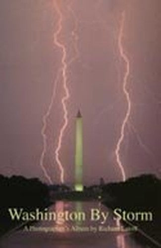 Washington By Storm A Photographer's Album