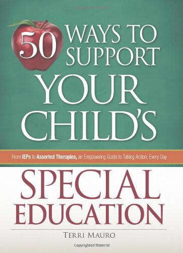 50 Ways to Support Your Child's Special Education