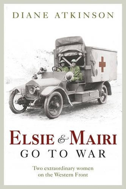 Elsie and Mairi Go to War
