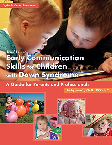 Early Communication Skills for Children with Down Syndrome