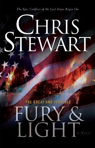 The Great and Terrible, Volume 4: Fury and Light