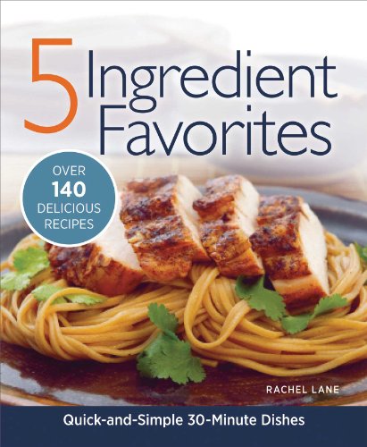 5 Ingredient Favorites